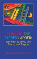 Climbing the Sacred Ladder