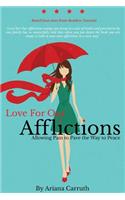 Love for Our Afflictions