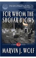 For Whom The Shofar Blows