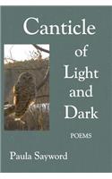 Canticle of Light and Dark