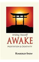 Writing Yourself Awake