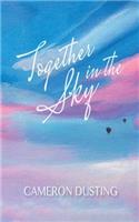 Together in the Sky