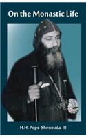 On the Monastic Life