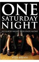 One Saturday Night