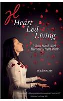 Heart Led Living