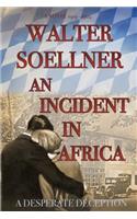 Incident in Africa