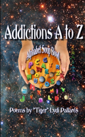 Addictions A to Z: Alphabet Soup Bowl
