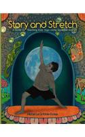 Story and Stretch
