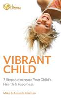 Vibrant Child