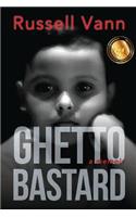 Ghetto Bastard