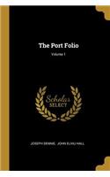 Port Folio; Volume 1