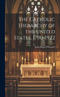 Catholic Hierarchy of the United States, 1790-1922