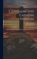 S. Ephraemi Syri Carmina Nisibena
