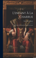 L'enfant À La Charrue