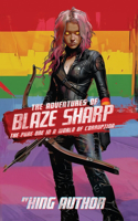 The adventures of Blaze Sharp: the pure one in a world of corruption(Blaze Sharp)