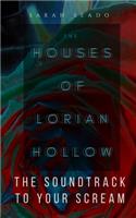 Houses of Lorian Hollow