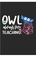 Owl Always Love Teaching
