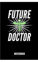 Future Doctor Notizbuch