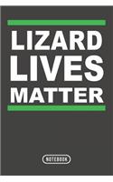 Lizard Lives Matter: Herpetology Notebook 120 Lined Pages (6 x 9)