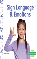 Sign Language & Emotions: (Everyday Sign Language Set 1)