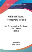 Off Land's End, Homeward Bound