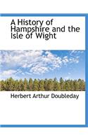 A History of Hampshire and the Isle of Wight