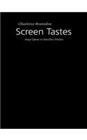 Screen Tastes