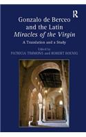 Gonzalo de Berceo and the Latin Miracles of the Virgin