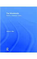 Woodwinds: Perform, Understand, Teach