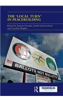 The 'Local Turn' in Peacebuilding