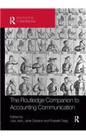 The Routledge Companion to Accounting Communication