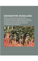 Geographie (Russland): Sibirien, Weisses Meer, Asowsches Meer, Ochotskisches Meer, Bernsteinkuste, Liste Von Vulkanen in Russland