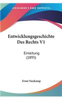 Entwicklungsgeschichte Des Rechts V1
