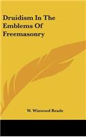 Druidism In The Emblems Of Freemasonry