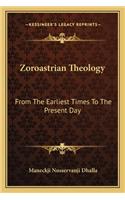 Zoroastrian Theology