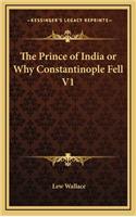 The Prince of India or Why Constantinople Fell V1