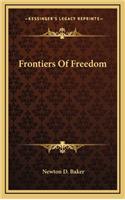 Frontiers of Freedom