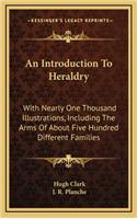 An Introduction to Heraldry