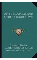 Apple Blossoms and Other Stories (1898)