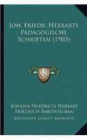 Joh. Friedr. Herbarts Padagogische Schriften (1903)