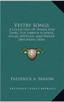Vestry Songs