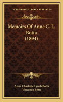 Memoirs Of Anne C. L. Botta (1894)