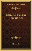 Character Building Through Art