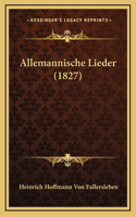 Allemannische Lieder (1827)