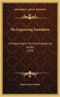 The Engineering Foundation