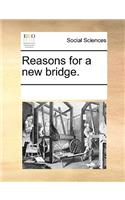 Reasons for a new bridge.