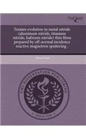 Texture Evolution in Metal Nitride (Aluminum Nitride