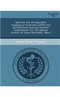 Spectral and Stratigraphic Mapping of Hydrated Sulfate and Phyllosilicate-Bearing Deposits: Implications for the Aqueous History of Sinus Meridiani