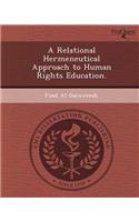 A Relational Hermeneutical Approach to Human Rights Education