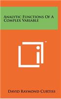 Analytic Functions of a Complex Variable